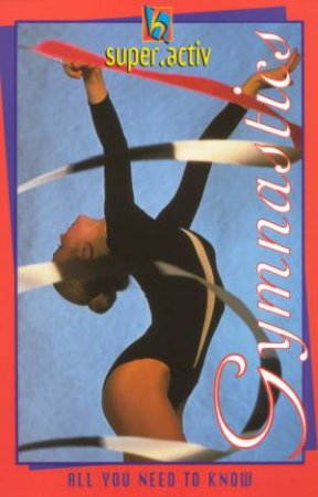 Super.Activ: Gymnastics by Caroline Plaisted