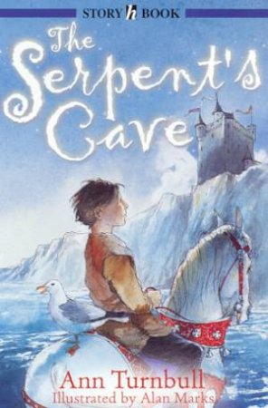 Hodder Story Book: The Serpent's Cave by Ann Turnbull