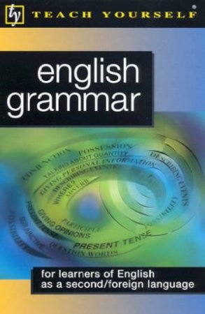 Teach Yourself English Grammar by John Shepheard