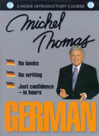 Michel Thomas: German 2 Hour Introductory Course - CD by Michel Thomas