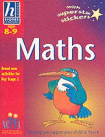 Hodder Home Learning: Maths - Ages 8 - 9 by Sue Atkinson