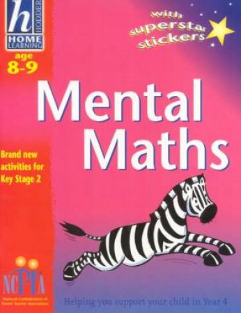 Hodder Home Learning: Mental Maths - Ages 8 - 9 by Sue Atkinson