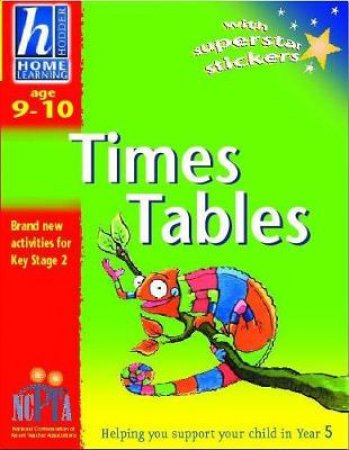 Hodder Home Learning: Times Tables - Ages 9 - 10 by Sue Atkinson