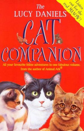 The Lucy Daniels Cat Companion by Lucy Daniels