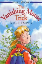 Hodder Story Book The Vanishing Mouse Trick