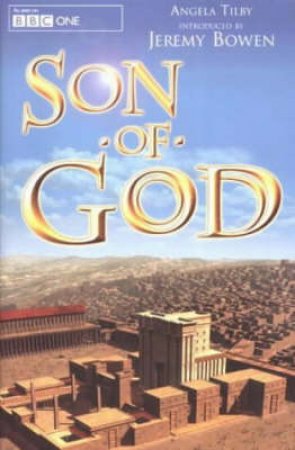 Son Of God by Angela Tilby