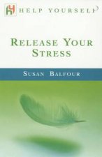 Help Yourself Release Your Stress