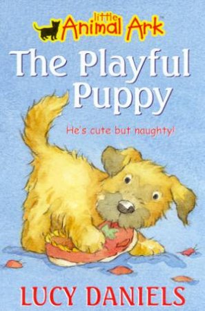 The Playful Puppy by Lucy Daniels