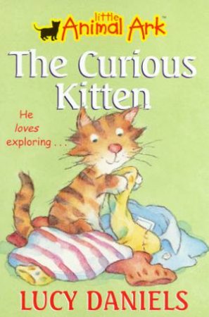 The Curious Kitten by Lucy Daniels