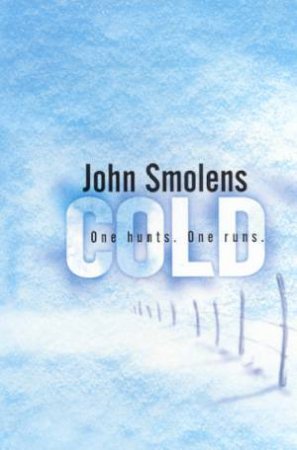 Cold by John Smolens