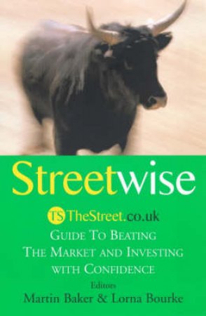 Streetwise by Martin Baker & Lorna Bourke