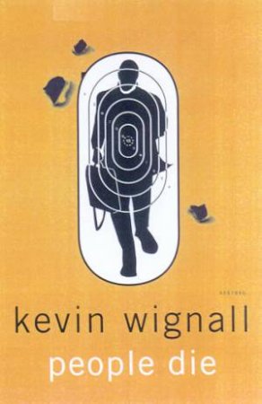 People Die by Kevin Wignall