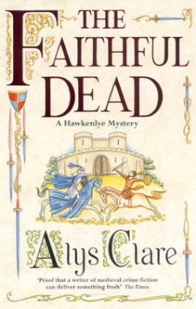 The Faithful Dead by Alys Clare