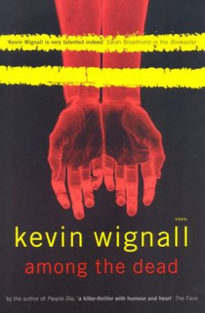 Among The Dead by Kevin Wignall