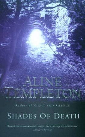 Shades Of Death by Aline Templeton