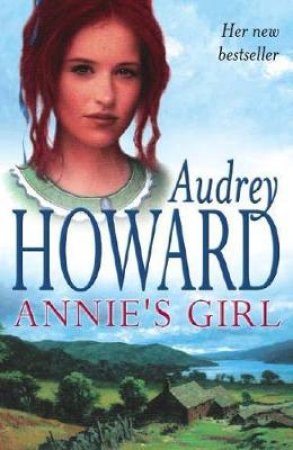 Annie's Girl by Audrey Howard