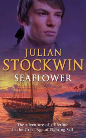 Seaflower by Julian Stockwin