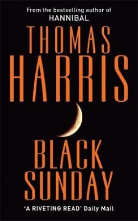 Black Sunday by Thomas Harris