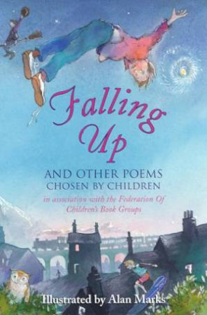 Falling Up And Other Poems by Various