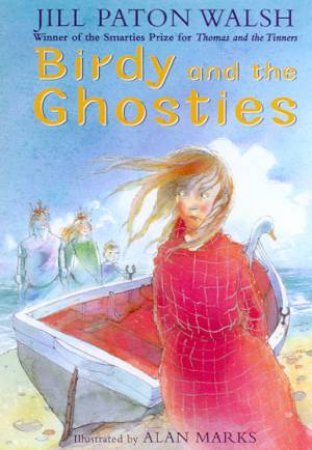 Birdy And The Ghosties by Jill Paton Walsh