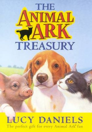 The Animal Ark Treasury by Lucy Daniels