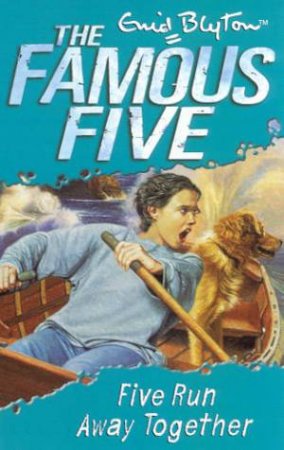 Five Run Away Together - Revised Edition by Enid Blyton