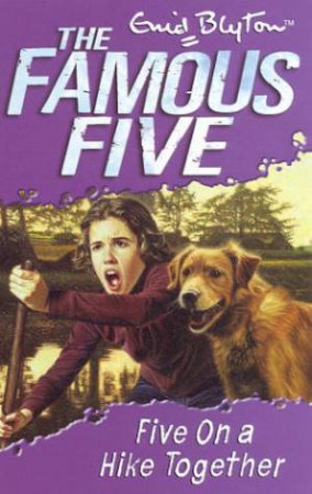 Five On A Hike Together - Revised Edition by Enid Blyton