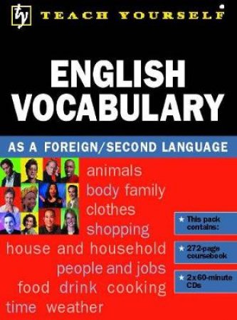 Teach Yourself English Vocabulary - Book & CDs by Martin Hunt