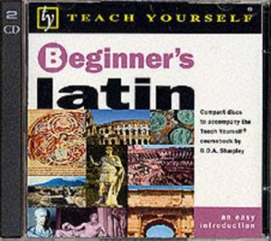 Teach Yourself Beginner's Latin - CD by George Sharpley