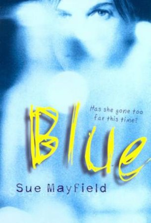 Bite: Blue by Sue Mayfield