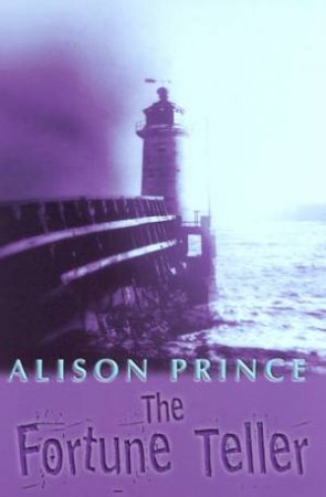 The Fortune Teller by Alison Prince