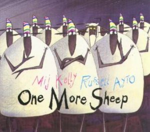 One More Sheep by Mij Kelly & Russell Ayto