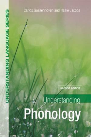 Understanding Phonology - 2 Ed by Carlos Gussenhoven