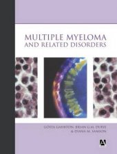 Multiple Myeloma And Related Disorders