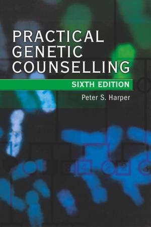 Practical Genetic Counselling - 6 Ed by Peter S Harper