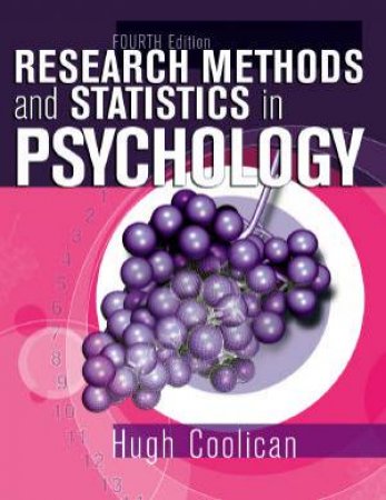 Research Methods And Statistics In Psychology by Hugh Coolican