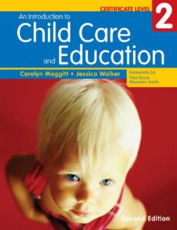 Introduction To Childcare And Education - 2 Ed by Carolyn Meggitt & Jessica Walker