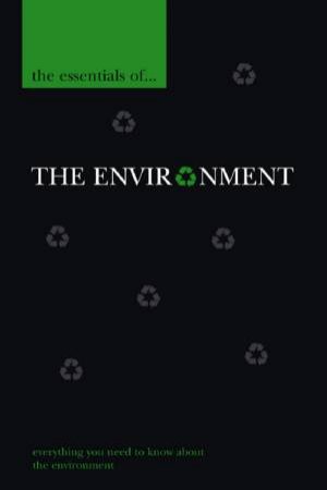 The Essentials Of: The Environment by Simon Ross