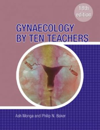 Gynaecology By Ten Teachers - 18 Ed by Unknown