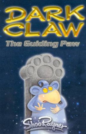 The Guiding Paw by Shoo Rayner