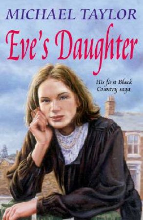 Eve's Daughter by Michael Taylor