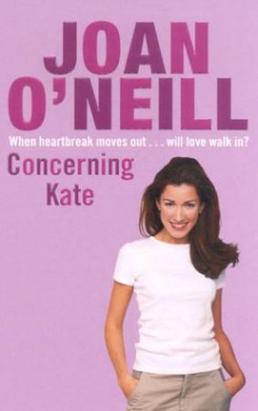 Concerning Kate by Joan O'Neill