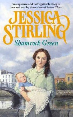 Shamrock Green by Jessica Stirling