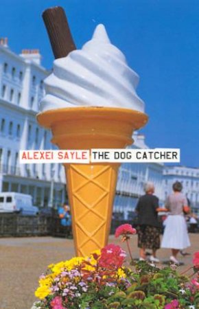 The Dog Catcher by Alexei Sayle