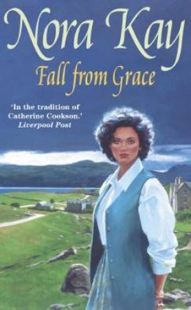 Fall From Grace by Nora Kay