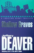 A Location Scout Thriller Shallow Graves