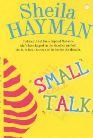 Small Talk by Sheila Hayman