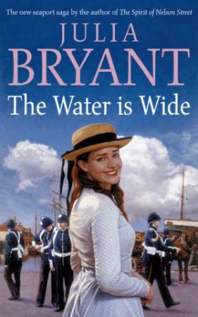 The Water Is Wide by Julia Bryant