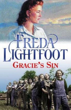 Gracie's Sin by Freda Lightfoot