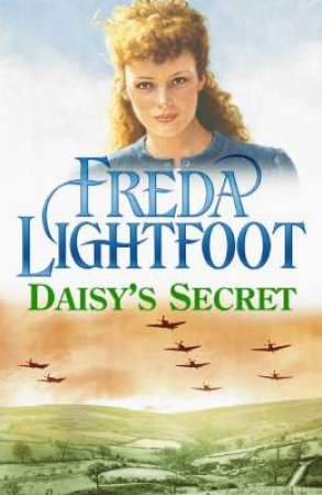 Daisy's Secret by Freda Lightfoot